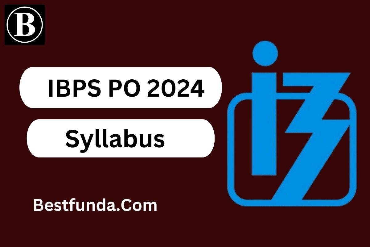 IBPS PO Syllabus 2024