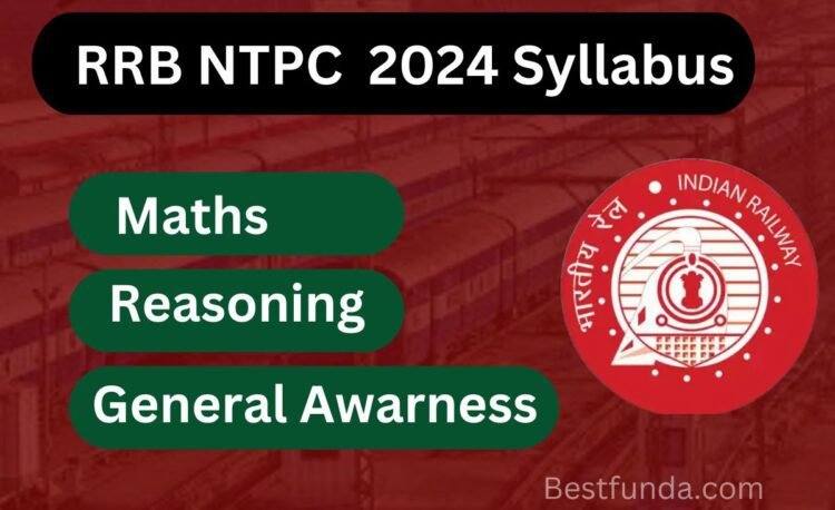 RRB NTPC Syllabus 2024