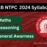 RRB NTPC Syllabus 2024