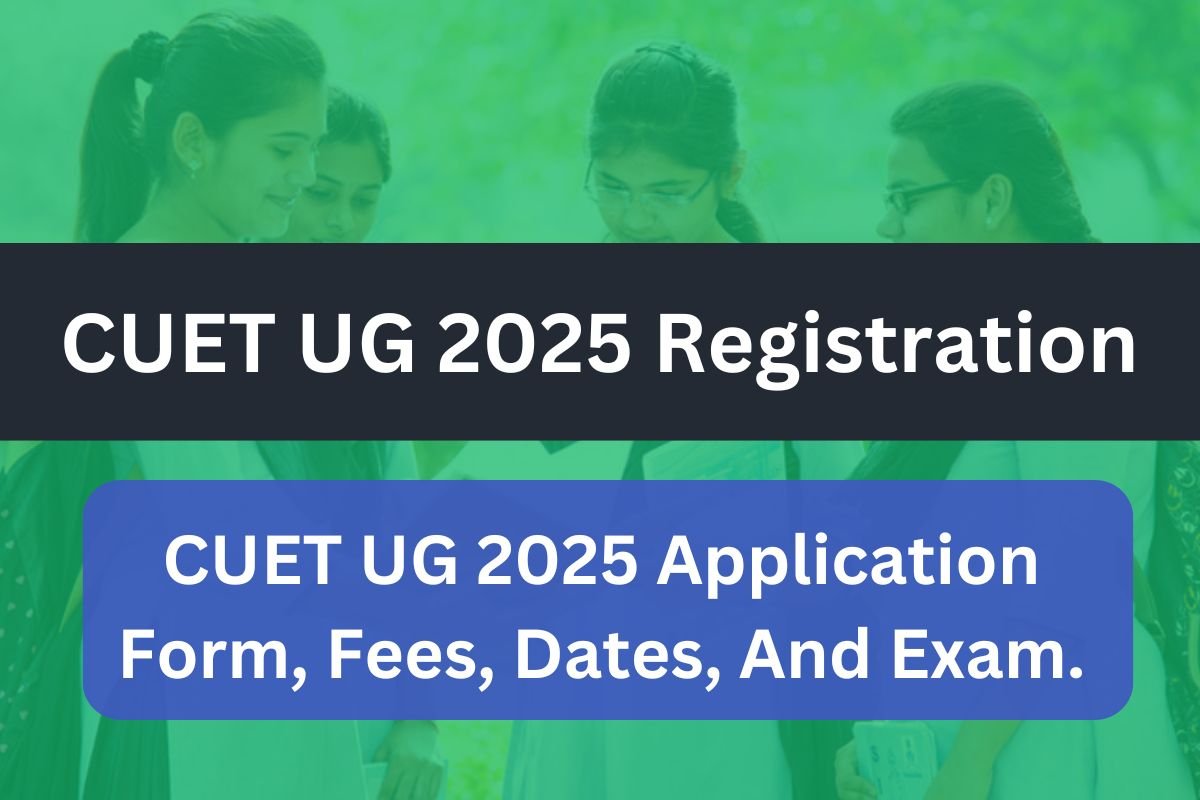 CUET UG 2025 Registration