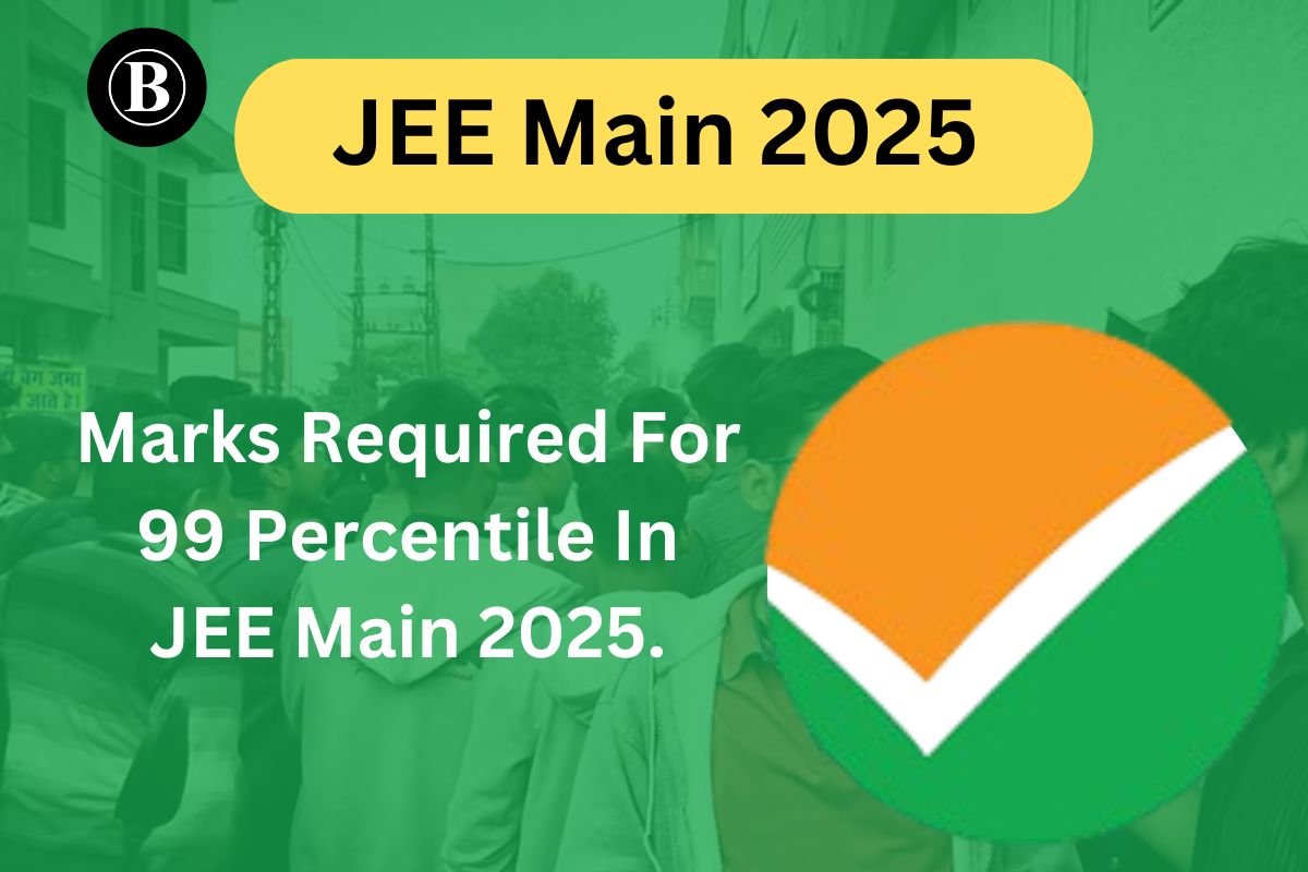 JEE Main 2025 99 percentile