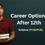 Career Options After 12th Science