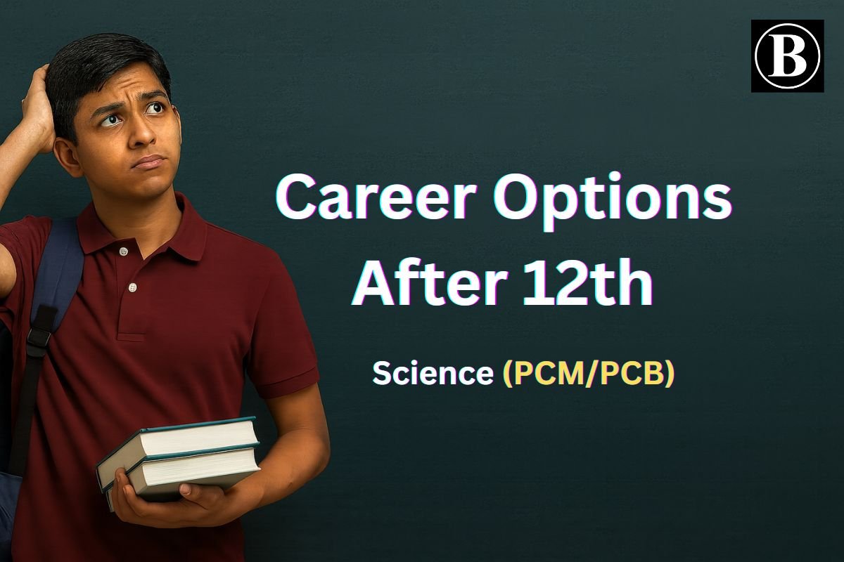 Career Options After 12th Science