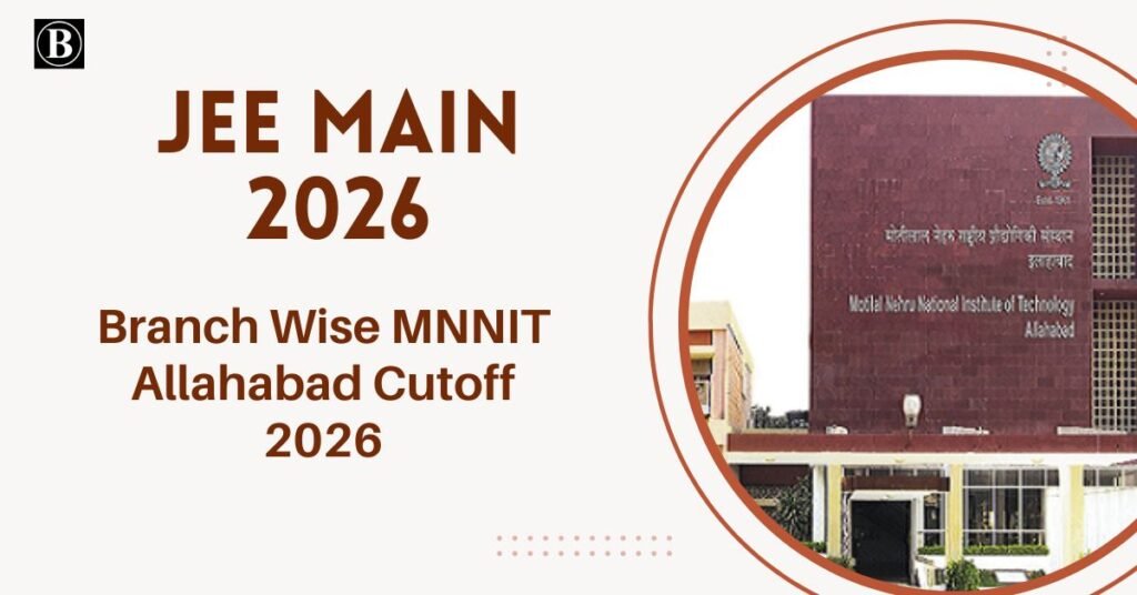 MNNIT Allahabad Cutoff 2026