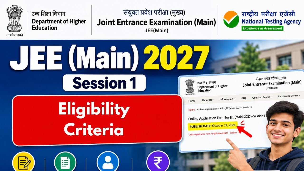 JEE Mains 2027 Eligibility Criteria