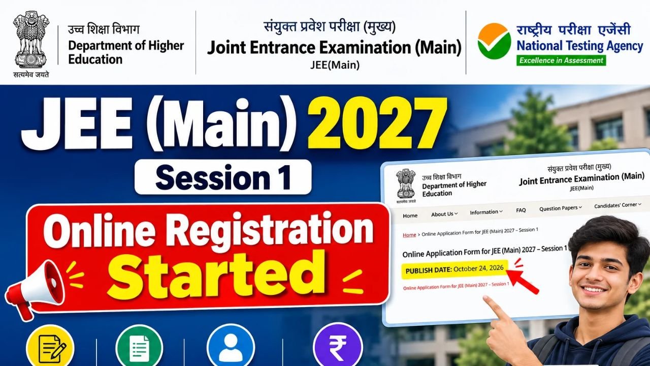 JEE Mains Registration 2027 Session 1